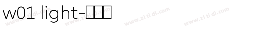 w01 light字体转换